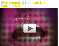 Steve Angello & Laidback Luke feat. Robin S - Show Me Love