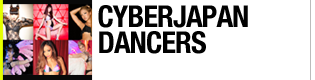 CYBER JAPAN DANCERS